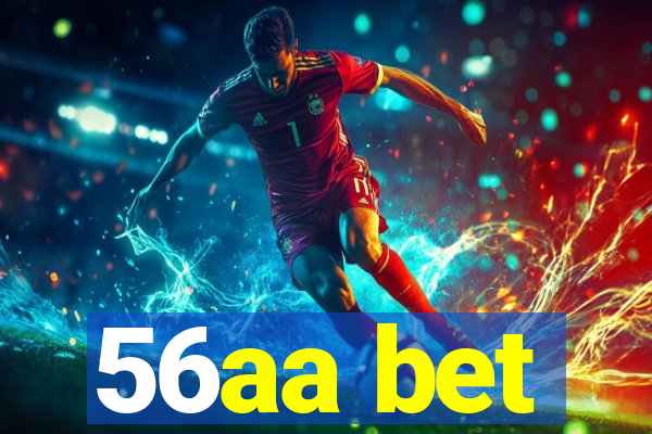 56aa bet
